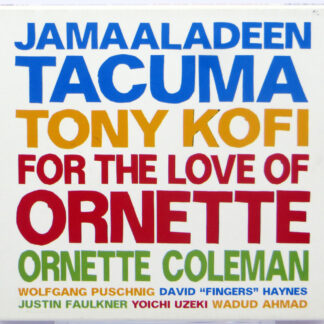 JAMAALADEN TACUMA - For The Love Of Ornette - CD