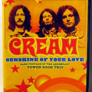 CREAM - Sunshine Of Your Love - DVD