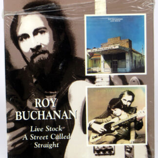ROY BUCHANAN - Live Stock / A Street Called Straight - CD