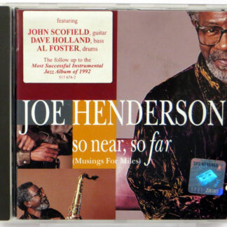 JOE HENDERSON - So Near, So Far / Musings For Miles / - CD 1993