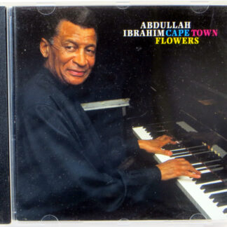 ABDULLAH IBRAHIM - Cape Town Flowers - CD 1997