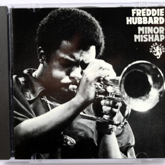 FREDDIE HUBBARD - Minor Mishap - CD 1989