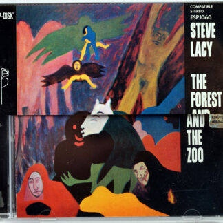 STEVE LACY - The Forest And The Zoo - CD 2008