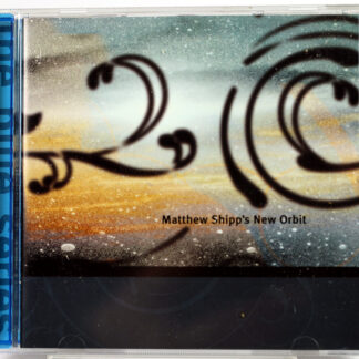 MATTHEW SHIPP'S NEW ORBIT - Matthew Shipp's New Orbit - CD US 2001